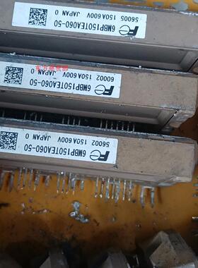 非实价议价议价6MBP150TEA060-50非实价议价议价