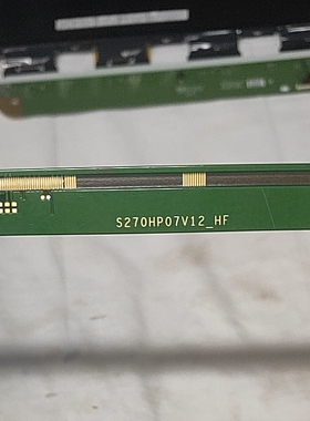 S270HP07V12_HF液晶屏边板RT6820A电源25Q16JVIG存储芯片I7814HS