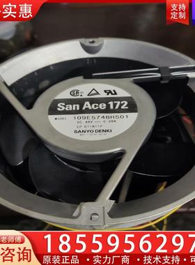 议价San Ace172  109E5748H501图片为实