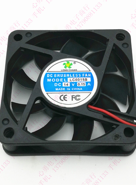 LON CHANG LC6015S 12V 14V 0.15A 6015 6CM 电源静音2线散热风扇