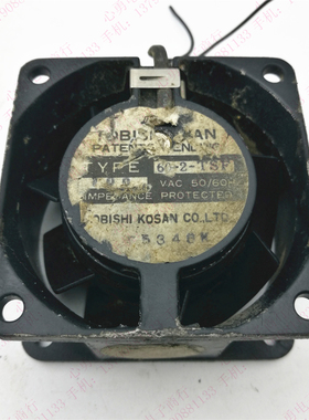 TOBISHI东芝 TYPE60-2-TSF AC100V 6030 6CM 金属耐高温交流风扇