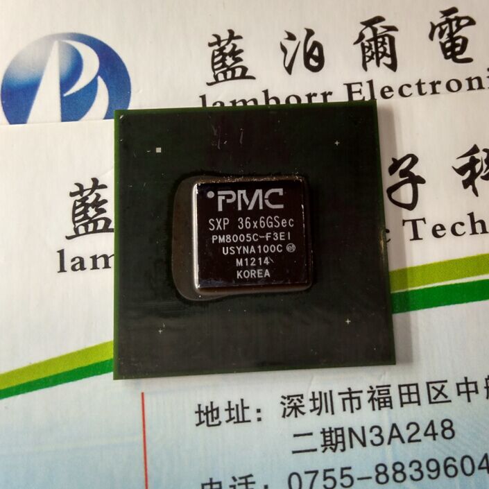 133-PM8005C-F3EI PMC-Sierra BGA 全新原装现货 实物拍摄 可直拍