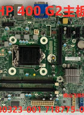 185-HP 400 G2 MT 主板 MS-7860 V:1.2 780323-001 718775-002 H8
