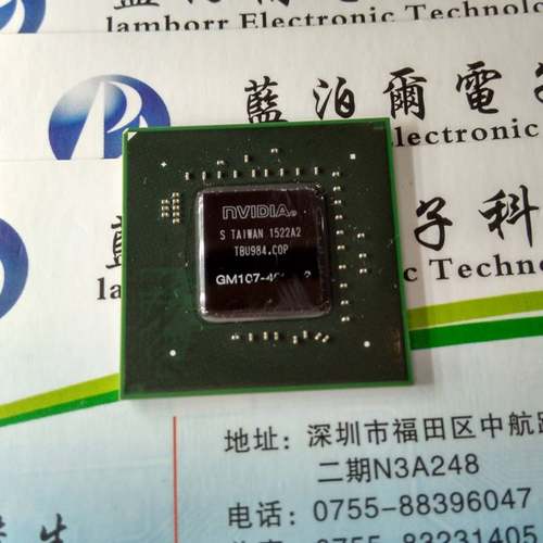 133-GM107-400-A2 NVIDIA BGA 原装现货供应 实物拍摄 可直拍