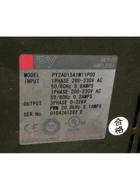 首单优惠-PY2A015A1M11P00 二手三洋驱动器