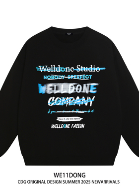 WE11DONE CDG美式潮牌涂鸦字母WELLDONE印花男女宽松加绒圆领卫衣