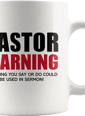 Pastor Warning牧师警告语警示大陶瓷咖啡马克杯子茶水杯生日礼物