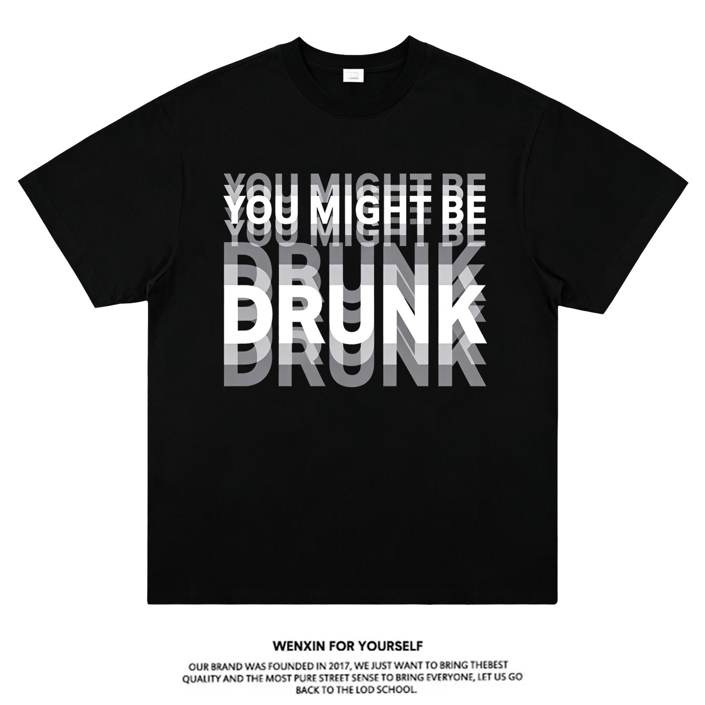 YOUMIGHTBEDRUNK醉酒T恤