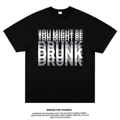 YOUMIGHTBEDRUNK醉酒T恤