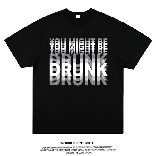 YOUMIGHTBEDRUNK醉酒T恤