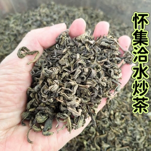 广东怀集洽水炒茶高山手工绿茶农家自炒嫩芽散装本地土特产