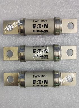 bussmann保险丝新能源汽车保护元件高压熔断器FWP-100B 100A700V