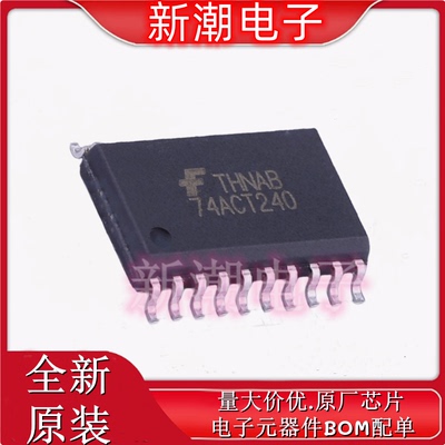 74ACT240SCX 缓冲器/驱动器/收发器 SOP-20 全新原厂on(安森美)