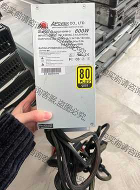 功能正常议价 APOWER 鼎力 GD2U-600W-G 服务器2U电源