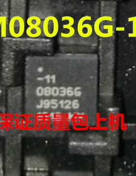 M08036G-11 丝印08036G保证质量 包上机焊接  一个起拍 欢迎询价