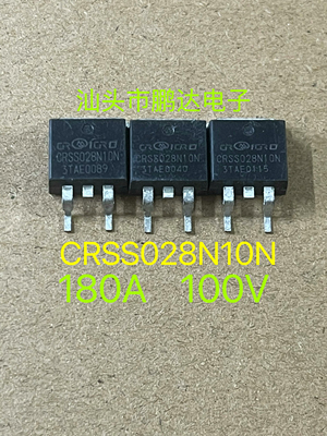 原字测好 CRSS028N10N 028N10N TO-263贴片锂电池保护场效应MOS管