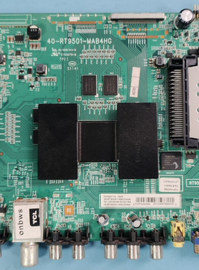 原装TCL D55A571U电视主板40-RT9501-MAB4HG配屏LVU550SE4L电路板