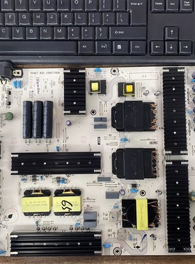 海信65U7G-PR0电源板RSAG7.820.10607物料号297226 10607-F 华