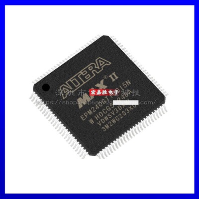 EPM240GT100I5N 封装LQFP100 可编程门阵列 原装正品 现货库存