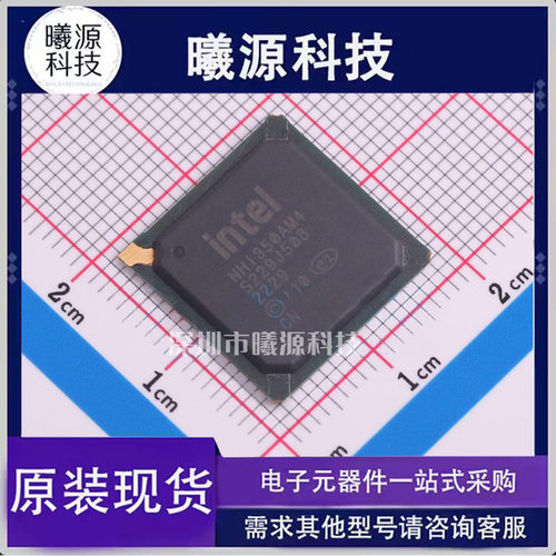型号NHI350AM4 S LJ3Z封装BGA-256(17x17)品牌Intel/Altera正品