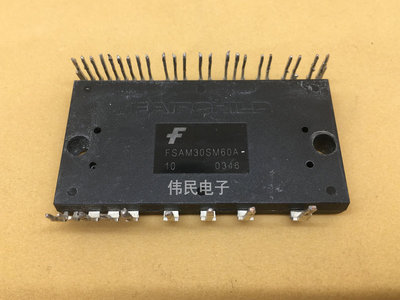 拍前询价 FSAM15SM60A FSAM20SM60 FSAM30SM60A FSAM30SH60A 拆机