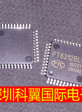 PT6312BLQ 贴片QFP-44 驱动器控制器芯片 PTC/普诚 全新原装 现货