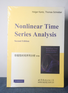 9787510087721】第2版 非线性时间序列分析（英文版）  H.坎兹 (Holger Kantz)著  世图科技 Nonlinear Time Series Analysis