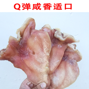 Q弹咸香猪耳朵手工腌制农家土猪腊肉香下酒菜