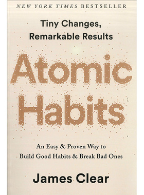 英文原版 原子习惯 Atomic Habits 平装 建立好习惯打破坏习惯的简单方法 微小习惯对生活的巨大影响力by James Clear自我提升管理