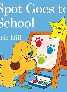 现货 Spot Goes to School