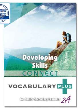 Developing Skills: Connect for Junior Secondary Learners Vocabulary Plus 2A (2017 Ed.) 9789888450626
