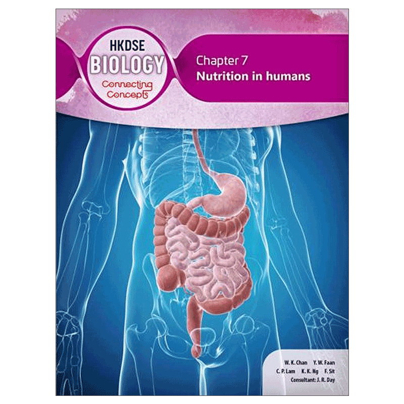 HKDSE Biology: Connecting Concepts Chapter 7 Nutrition in humans (2019 Ed.) 9789888540952