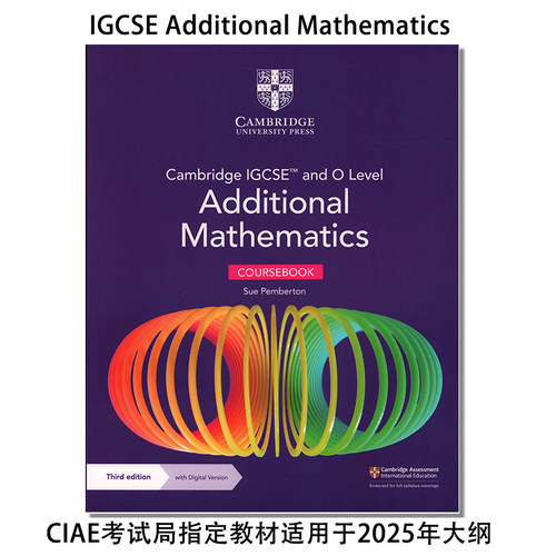 剑桥IGCSE高阶数学课程Cambridge IGCSE and O Level Additional Mathematics 9781009341837