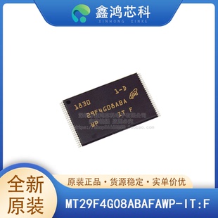 原装 MT29F4G08ABAFAWP-IT:F TSOP48 FLASH-NAND存储器IC 4Gb