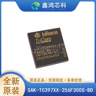 原装正品 SAK-TC397XX-256F300S BD LFBGA292 集成电路IC