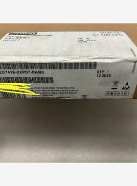 6ES7416-2XP07-0AB0 18年全新原装未开封， 备件/咨询