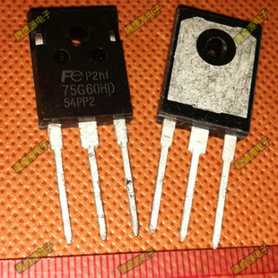 全新原装 FGW75N60HD 75G60HD IGBT单管 逆变焊机维修配件