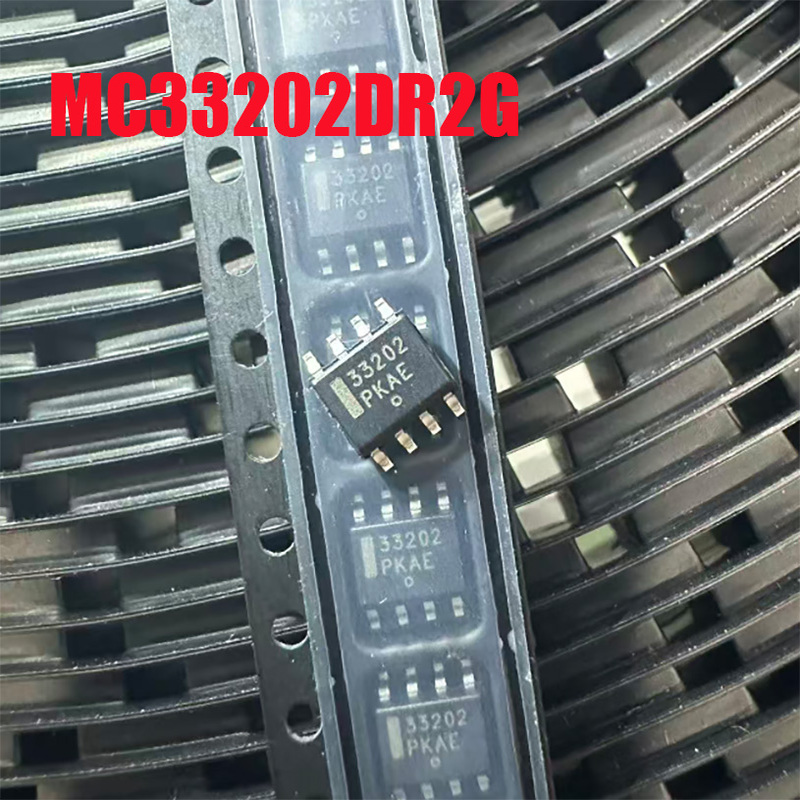 全新原装 MC33202DR2G 丝印 33202  MC33202 SOIC-8 SOP-8 进口