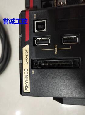 基恩士KEYENCE，CV-X470F、CA-DC40E、CA-HX500M、CA-CH5，现货议