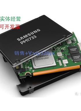 现货供应三星 PM1733 15.36TB U.2 ,PCIE 4.0 SSD 全新