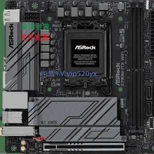 现货供应ASROCK/华擎 Z790M-ITX WiFi DDR5 M.2 支持12/13/14代