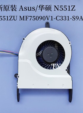 全新原装用于华硕 N551Z N551ZU MF75090V1-C331-S9A风扇