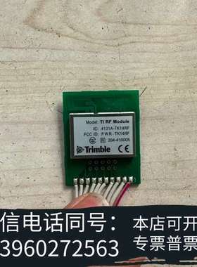 全新Trimble TI RF Module TK14RF 无线需询价