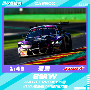 [CarBox]Spark 1:43 2026斯帕24小时耐力赛 宝马M4 GT3 EVO 998号