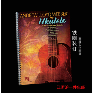 Andrew Lloyd Webber for Ukulele 韦伯 尤克里里和弦谱