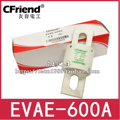 Cfriend友容保险丝 EVAE-600A-500A-450A 125V RN223010