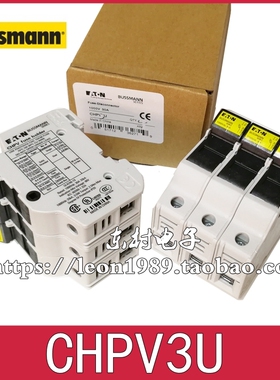 BUSSMANN熔断器底座CHPV1U/2U/CHPV3U/1IU/2IU/3IU 1000V 30A