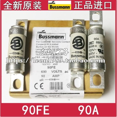 美国EATON BUSSMANN保险丝90FE 690V 90A BS88:4熔断器 90FE