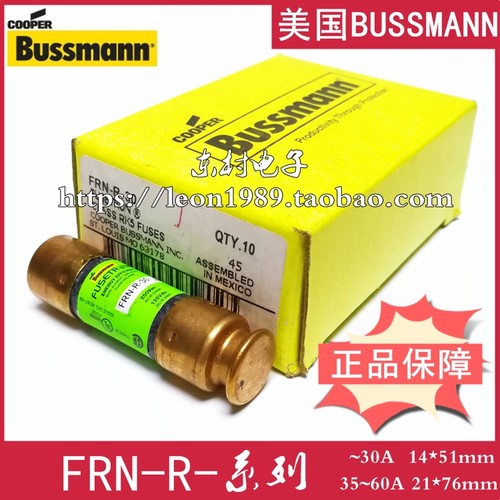 bussmann保险丝 FRN-R-1-2-3-4-5-6-7-8-9-10-15-20-25-30A 250V