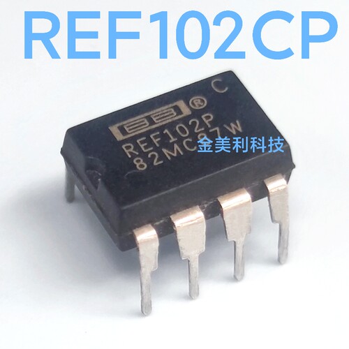 REF102  REF102P  REF102CP 全新原装正品  封装PDIP-8